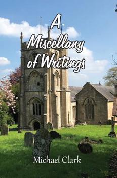 Hardcover A Miscellany of Writings Book