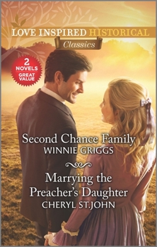 Mass Market Paperback Second Chance Family & Marrying the Preacher's Daughter Book