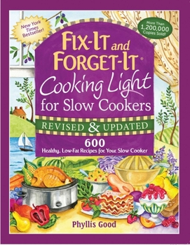 Paperback Fix-It and Forget-It Cooking Light for Slow Cookers: 600 Healthy, Low-Fat Recipes for Your Slow Cooker Book