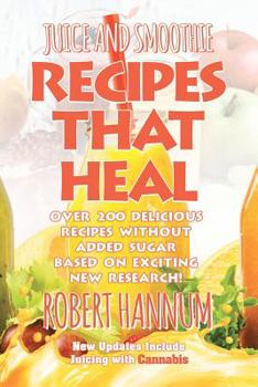 Paperback Juice and Smoothie Recipes That Heal Book