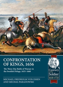 Paperback Confrontation of Kings, 1656: The Three-Day Battle of Warsaw in the Swedish Deluge, 1655-1660 Book