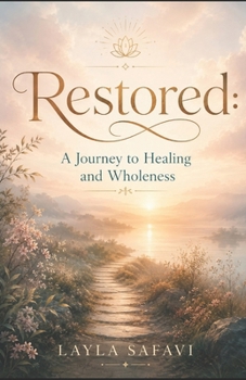 Paperback Restored: A Journey to Healing and Wholeness Book