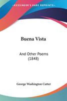 Paperback Buena Vista: And Other Poems (1848) Book