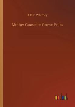 Paperback Mother Goose for Grown Folks Book