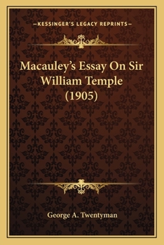 Paperback Macauley's Essay On Sir William Temple (1905) Book