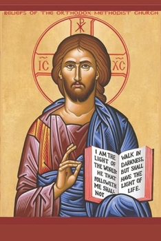 Paperback Beliefs of the Orthodox Methodist Church Book