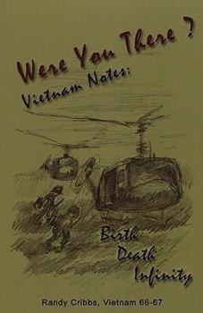 Paperback Were You There? Vietnam Notes Book