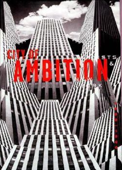 Hardcover City of Ambition Artists & New York Book