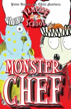 Vampir Okulu - Usta Sef Yarismasi - Book #6 of the Vampire School