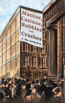 Hardcover Manias, Casinos, Bubbles and Crashes Book
