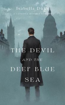 The Devil and the Deep Blue Sea (Catriona Winters)