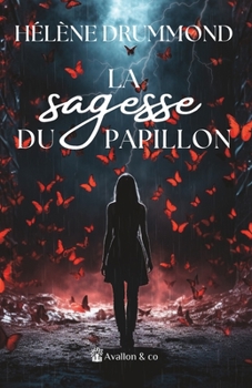 Paperback La sagesse du Papillon [French] Book