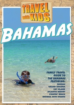 DVD Travel with Kids: Bahamas Book