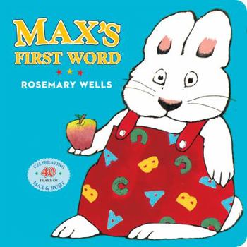 Max's First Word (Max and Ruby) - Book  of the Max and Ruby
