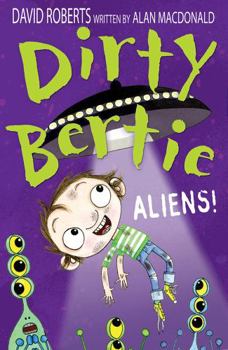 Aliens! - Book  of the Dirty Bertie
