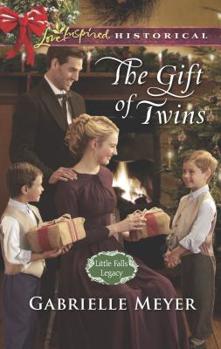 The Gift of Twins - Book #3 of the Little Falls Legacy