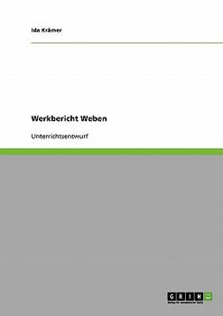 Paperback Werkbericht Weben [German] Book
