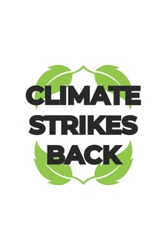 Climate Strikes Back: Graph Paper Notebook 6x9 inches with 120 pages