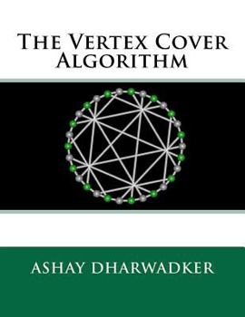 Paperback The Vertex Cover Algorithm Book