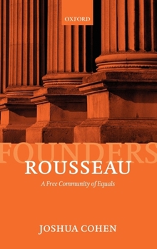 Hardcover Rousseau: A Free Community of Equals Book