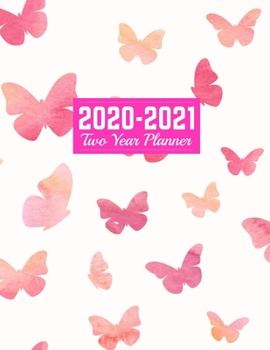 2020-2021 Two Year Planner: Nifty 24-Month Planner & Calendar | Large 8.5 x 11 (Jan 2020 - Dec 2021) Daily Weekly and Monthly Schedule | Art Cover 00023190