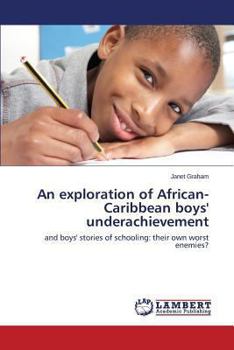 Paperback An exploration of African-Caribbean boys' underachievement Book