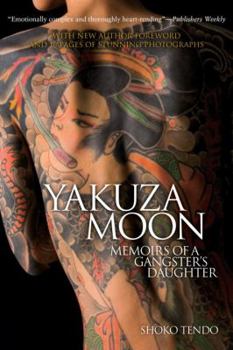 Paperback Yakuza Moon: Memoirs of a Gangster's Daughter Book