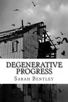 Paperback Degenerative Progress Book