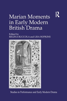 Paperback Marian Moments in Early Modern British Drama Book