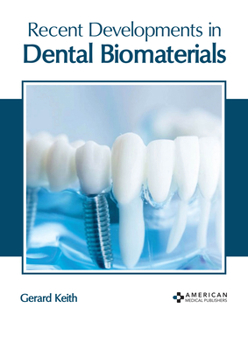 Hardcover Recent Developments in Dental Biomaterials Book