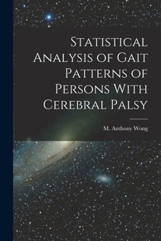 Paperback Statistical Analysis of Gait Patterns of Persons With Cerebral Palsy Book