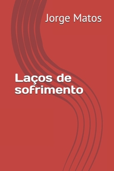 Paperback Laços de sofrimento [Portuguese] Book