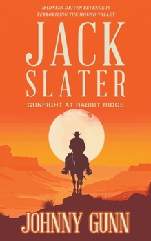 Paperback Jack Slater: Gunfight at Rabbit Ridge Book