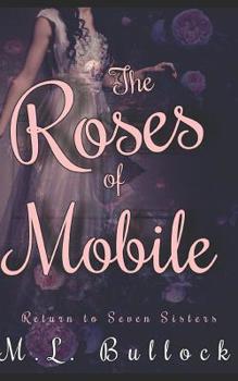 Paperback The Roses of Mobile Book