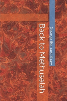 Paperback Back to Methuselah Book