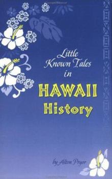 Paperback Little Known Tales in Hawaii History Book