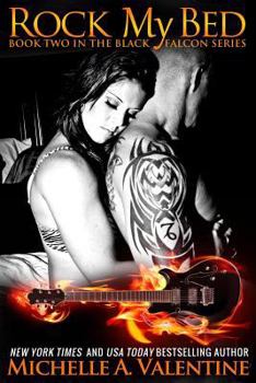 Rock My Bed - Book #2 of the Black Falcon