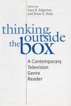 Hardcover Thinking Outside the Box: A Contemporary Television Genre Reader Book