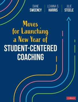 Paperback Moves for Launching a New Year of Student-Centered Coaching Book