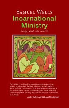 Paperback Incarnational Ministry: The practice of being with Book