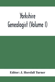 Paperback Yorkshire Genealogist (Lvolume I) Book