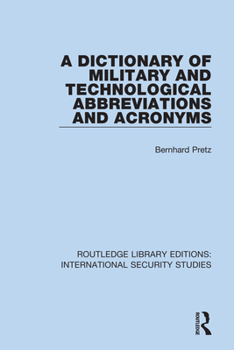 Paperback A Dictionary of Military and Technological Abbreviations and Acronyms Book