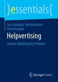 Paperback Helpvertising: Content-Marketing Für Praktiker [German] Book