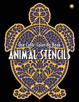 Paperback ANIMAL STENCILS One Color Creative Coloring Book