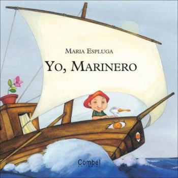 Hardcover Yo, Marinero [Spanish] Book