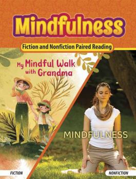 Paperback Mindfulness (My Mindful Walk with Grandma/Mindfulness) Book