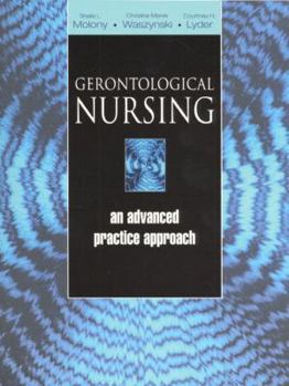 Paperback Gerontological Nursing: An Advanced Practice Approach Book