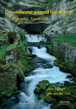 Hardcover Groundwater Around the World: A Geographic Synopsis Book