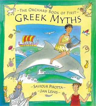 Hardcover The Orchard Book of First Greek Myths Book