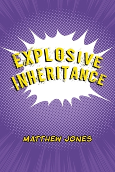 Paperback Explosive Inheritance Book